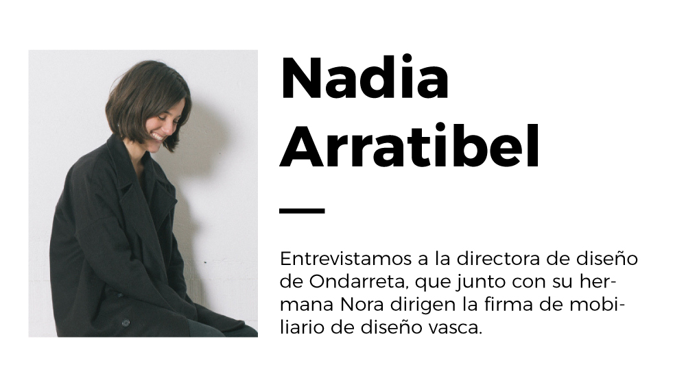 Entrevista Nadia Arratibel Galardi orsal.com